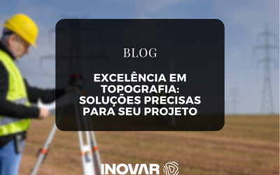 Excelência em Topografia: Soluções Precisas para Seu Projeto